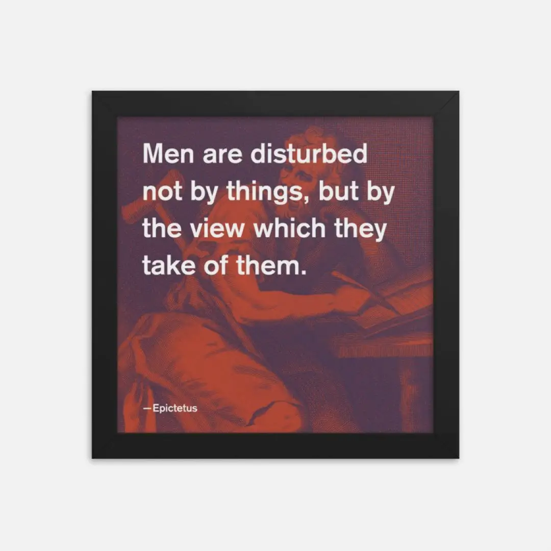 Framed print with a stoic saying